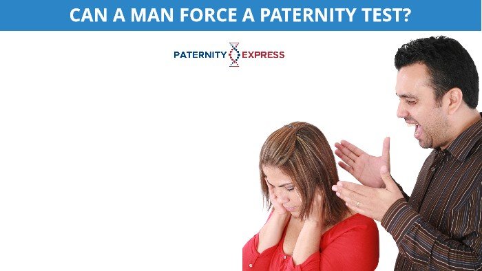 Can A Man Force A Paternity Test